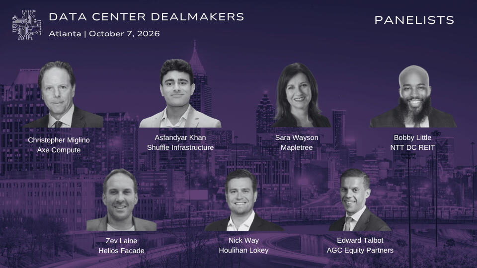 Data Center Dealmakers - Owners + Capital Panelists
